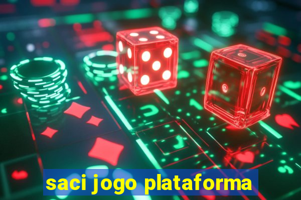 saci jogo plataforma